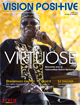 Vision positive (hiver 2014) : Virtuose