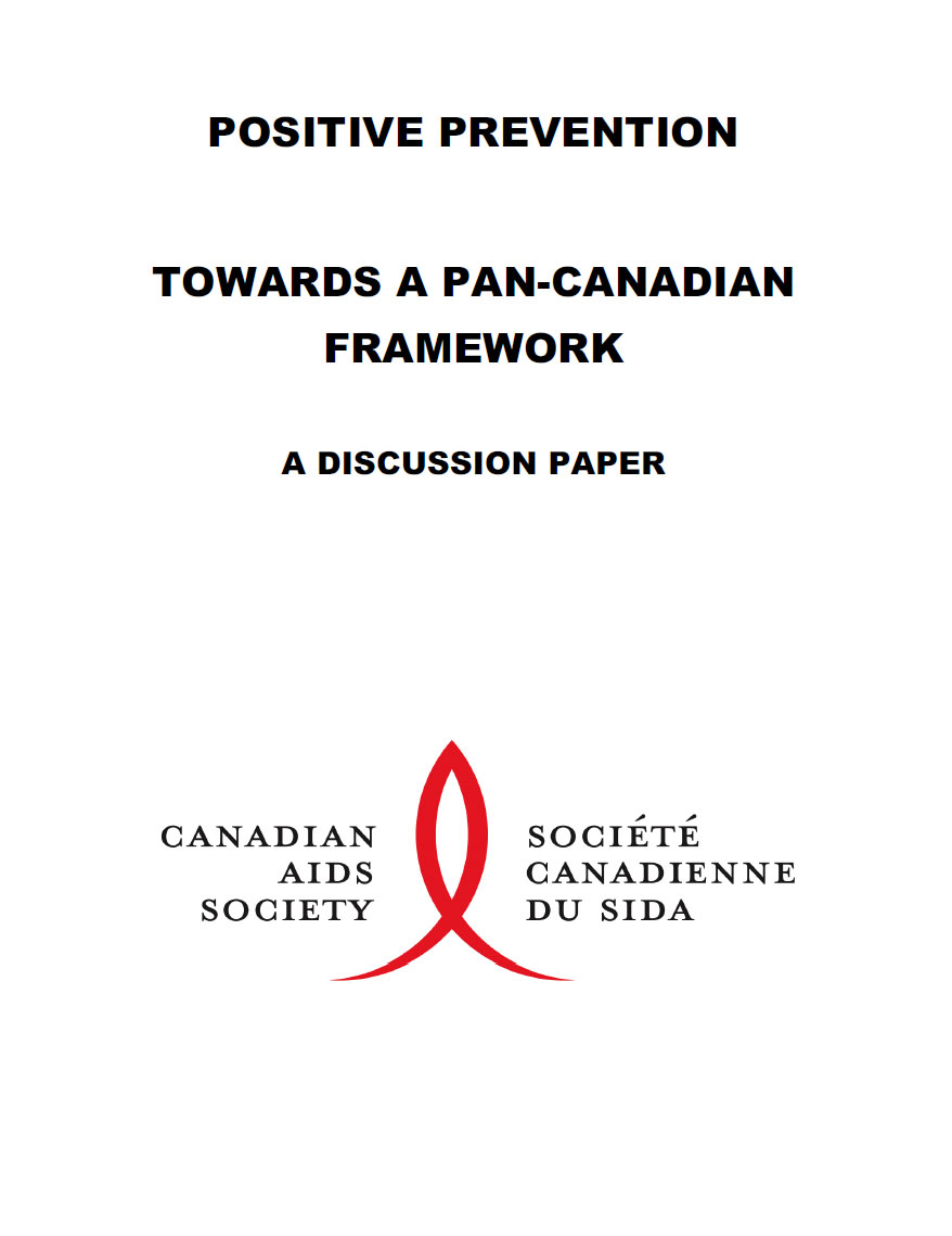 Positive Prevention: Towards a Pan-Canadian Framework (Discussion Paper)