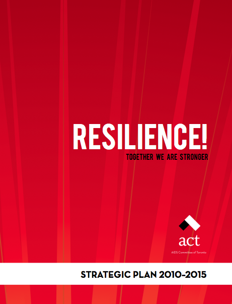 Resilience: ACT Strategic Plan (2010 to 2015)