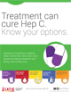 Treatment can cure Hep C. Know your options.