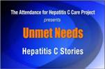 Unmet Needs: Hepatitis C Stories