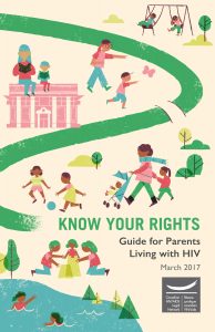 Know Your Rights: Guide for Parents Living with HIV